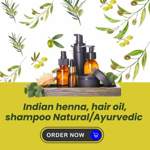 Indian Henna, Hair Oil, Shampoo Natural and Ayurvedic